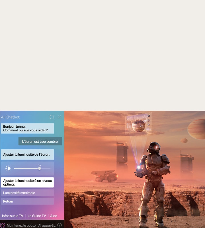 Le contenu de science-fiction est diffusé sur un écran de LG QNED TV. Sur l’écran se trouve l’interface AI Chatbot. L’utilisateur a envoyé un message au Chatbot indiquant que l’écran est trop sombre. Le Chatbot a proposé des solutions à la demande. Toute la scène est également divisée en deux. Un côté est plus sombre, l’autre est plus lumineux, montrant comment AI Chatbot a résolu le problème pour l’utilisateur automatiquement.