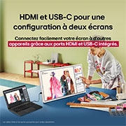 HDMI et USB-C pour une configuration à deux écrans