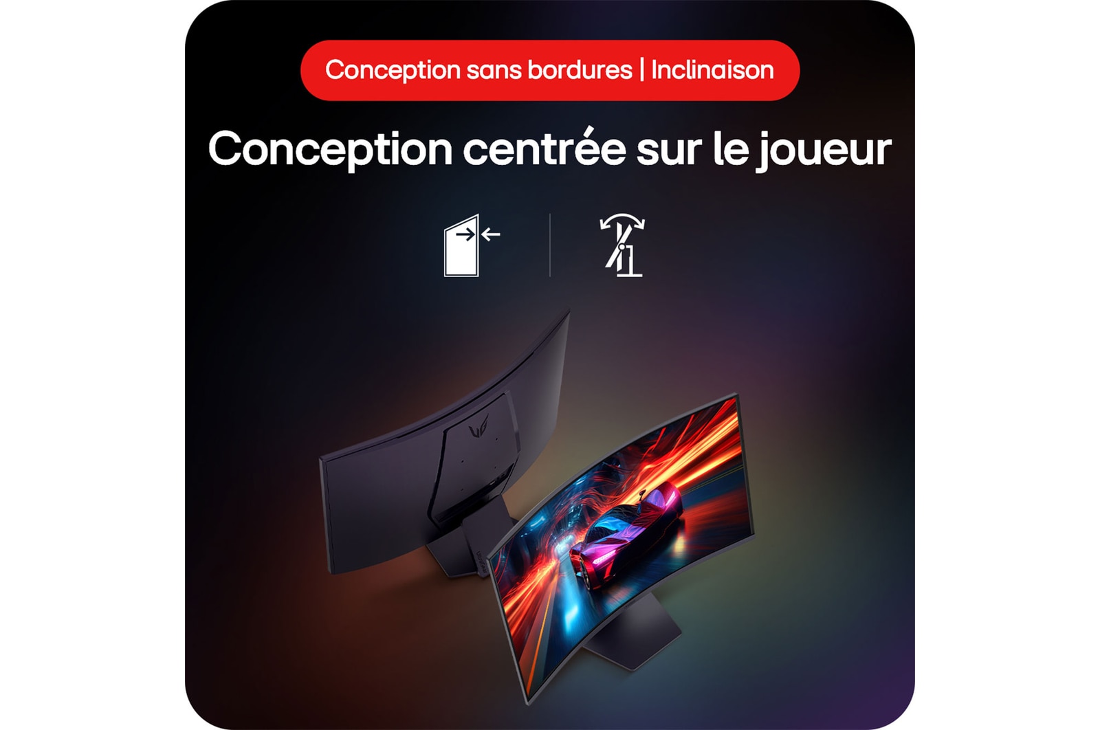 Moniteur Gaming LG UltraGear 32GS60QC-B illustrant la conception centrée sur le joueur : écran sans bordures et support ajustable en inclinaison pour le confort.