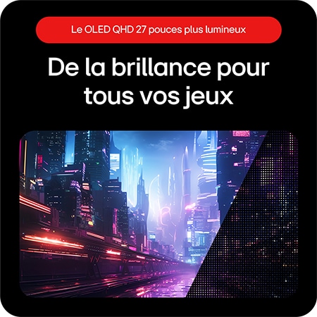 Moniteur Gaming LG UltraGear 27GS95QE-B offrant une brillance exceptionnelle pour une expérience de jeu magnifique grâce à la technologie LG OLED avec MLA+.