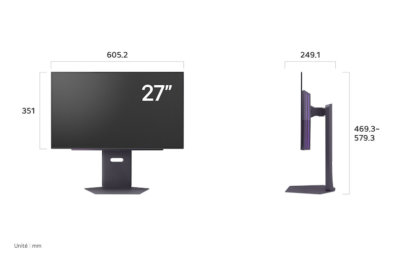 Moniteur LG 27GX790A au fini sombre affichant les dimensions de face et de profil, mesurant 605.2 mm de largeur, 351 mm de hauteur d'écran, 469.3~579.3 mm de hauteur totale et 249.1 mm de profondeur.