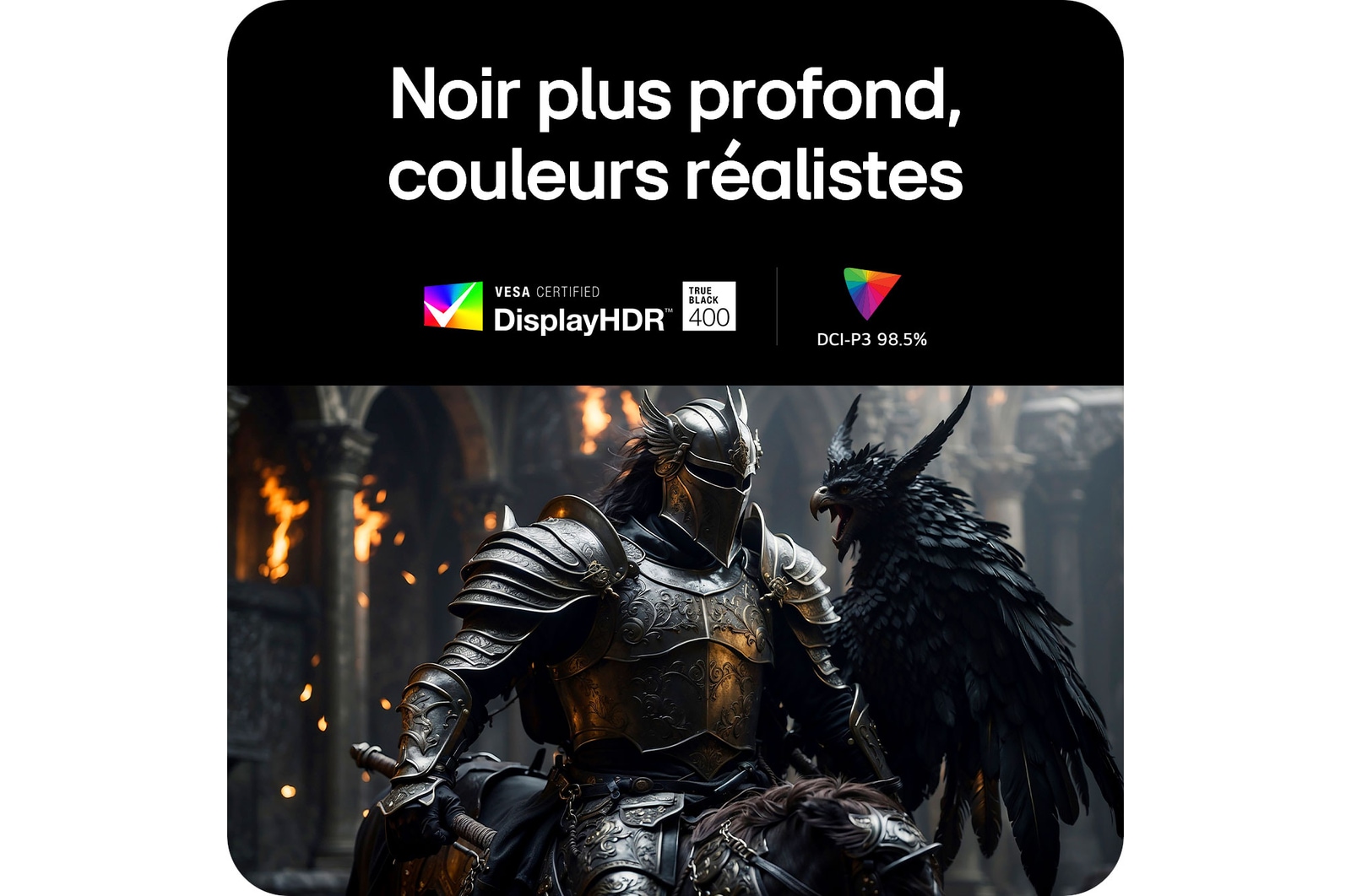 Moniteur LG 45GX950A produisant des noirs plus profonds et des couleurs plus réalistes grâce à la certification VESA DisplayHDR™ 400 (True Black) et à la couverture 98.5% DCI-P3.