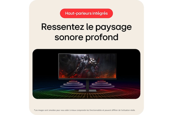 Le LG UltraWide™ Monitor 34U650A offre un paysage sonore profond grâce à ses haut-parleurs intégrés, optimisé pour le jeu et le divertissement immersifs.