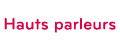 Hauts parleurs