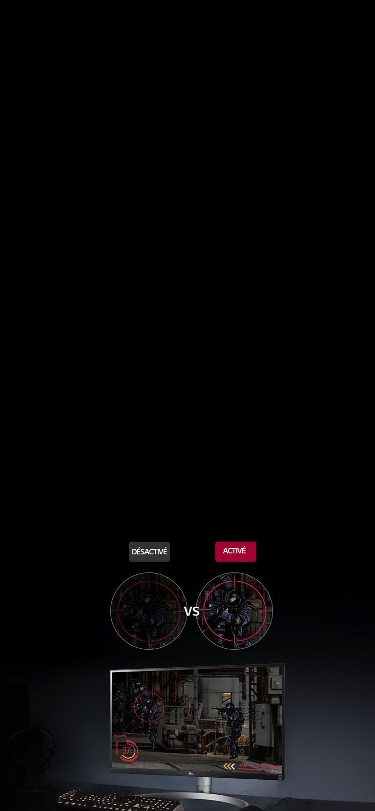 Vos adversaires ne pourront plus se cacher