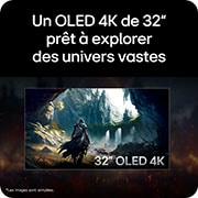 Un OLED 4K de 32" prêt à explorer  des univers vastes