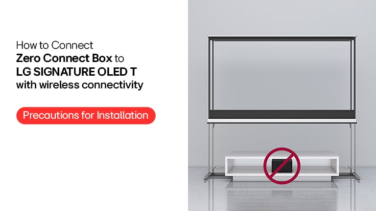 Zero Connect Box user guide (Precautions for installation)