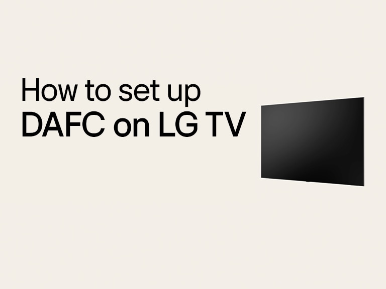 How-to video thumbnail showing setup of DAFC on LG TV with step-by-step connection guide