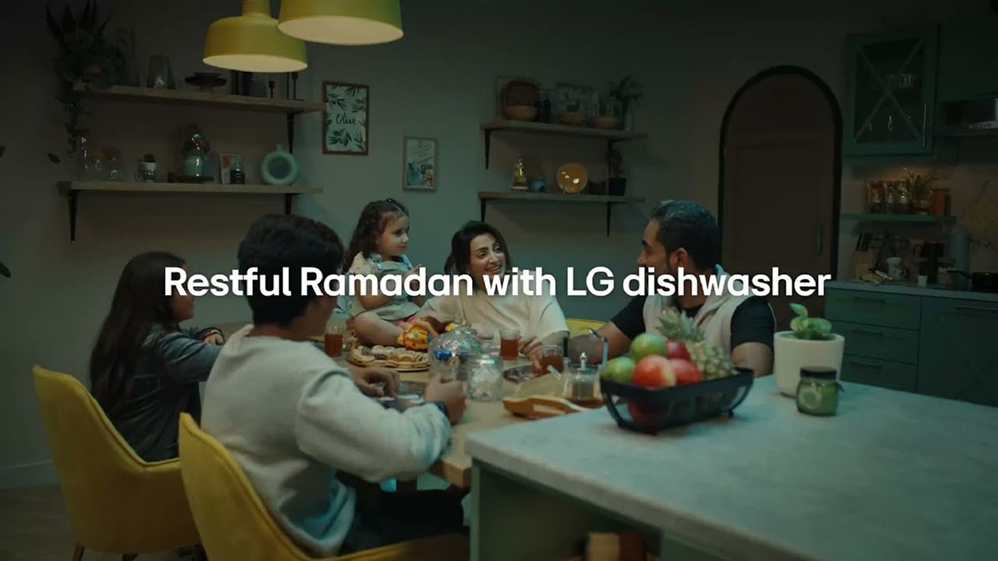 A photo of family a dinner table with a slogan 'Restful Ramadan with LG dishwasher'
