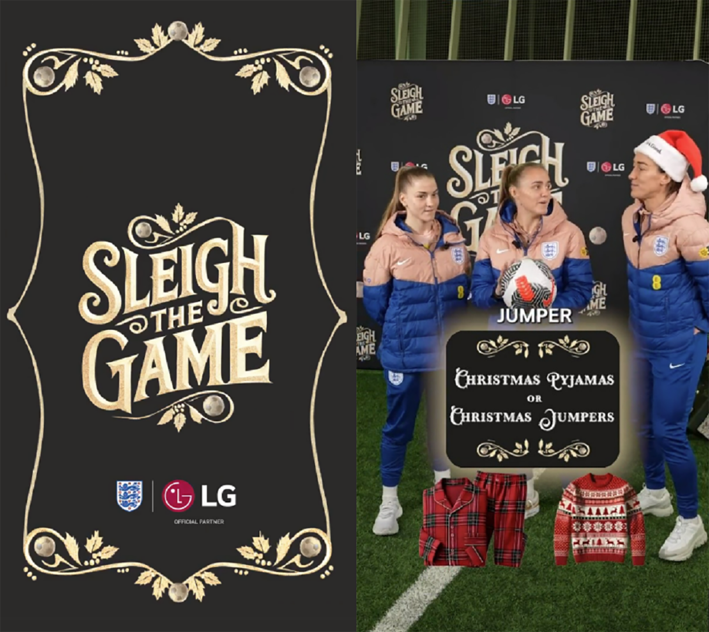 A photo of the “Sleigh the Game” campaign in collaboration with the England women’s national football team