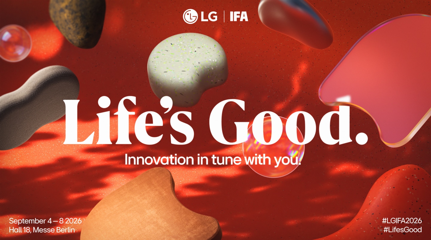 LG Electronics Invites the World to Experience “Innovation in Tune With You” at IFA 2026