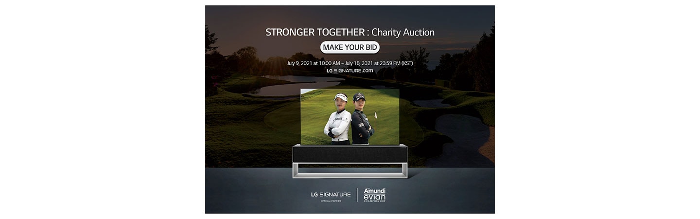 LG SIGNATURE Supports Worthy Cause with “STRONGER TOGETHER” Charity Auction