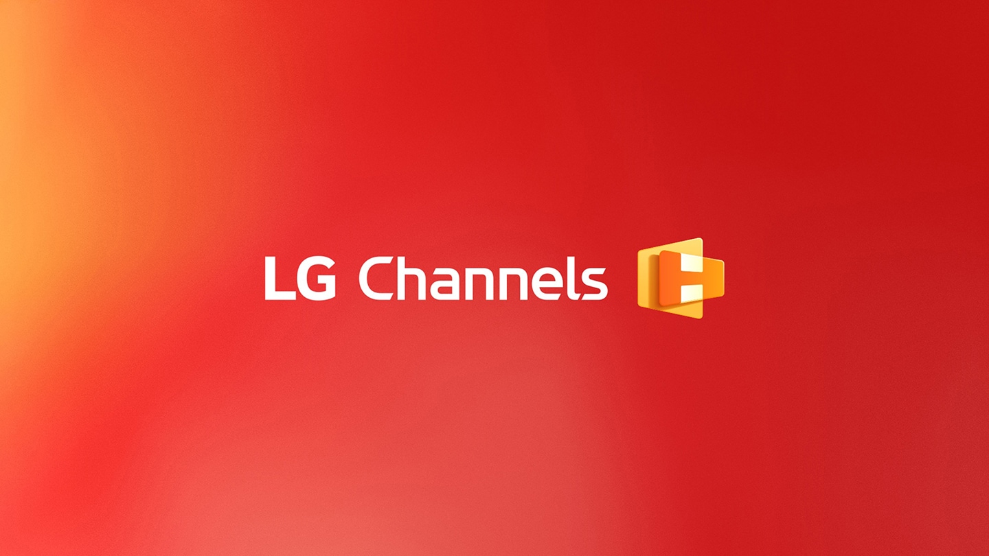 LG Channels Expands Footprint With New Identity, Refined UI and Advanced Personalization