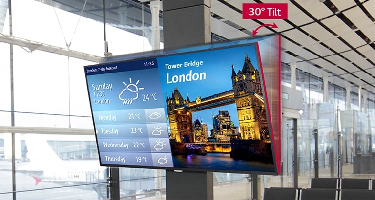 UH7F-H can be installed flexibly up to a 30 degree angle, making it comfortable for users to see when a signage is installed at a high place.