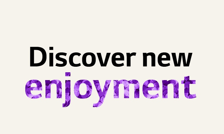 'Discover new enjoyment' text gif. To highlight 'enjoyment', text color and pattern changes.