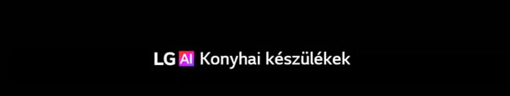 LG AI Konyhai készülékek logó színátmenetes AI szöveggel fekete háttéren