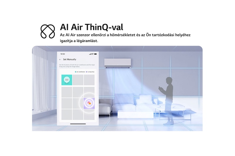 Az LG AI Air technológia illusztrációja egy nappaliban, falra szerelt légkondicionálóval. A rendszer a szobahőmérséklet és a felhasználó tartózkodási helyének érzékelésével állítja be a légáramlást. A kísérő szöveg a következő: „AI Air LG ThinQ-val: Az AI Air érzékeli a helyiség hőmérsékletét, és az Ön tartózkodási helye alapján állítja be a légáramlást a komfortérzet érdekében.”
