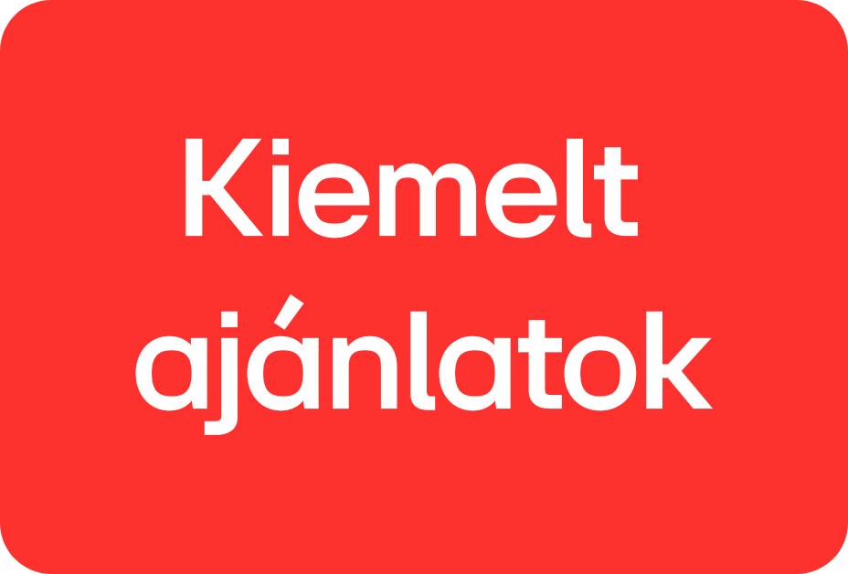 Kiemelt ajánlatok: egyedi árak és további 5% kedvezmény1