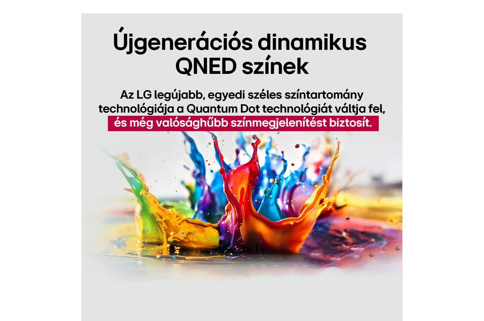 Újgenerációs dinamikus QNED színek összefoglalva
