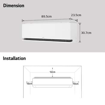 Gambar yang menunjukkan dimensi dan panduan pemasangan AC LG. Dimensi: lebar 89,5 cm, kedalaman 23,5 cm, dan tinggi 30,7 cm. Pemasangan: memerlukan jarak bebas 10 cm di kedua sisi dan 12 cm di bagian atas.