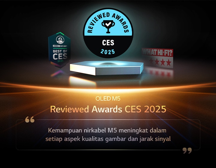 Penghargaan untuk OLED M5 dari Reviewed. Kutipan dari ulasan mereka berbunyi, kemampuan nirkabel M5 meningkat dalam setiap aspek kualitas gambar dan jarak sinyal.