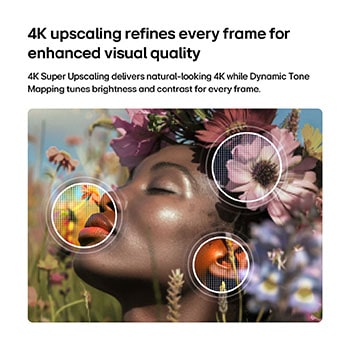 LG NANO 4K UHD AI NU845 memungkinkan 4K Super Upscaling dengan Dynamic Tone Mapping, menampilkan potret close-up dengan bunga saat AI menyempurnakan setiap bingkai untuk menyempurnakan tekstur kulit, detail halus, dan warna alami hingga resolusi 4K.