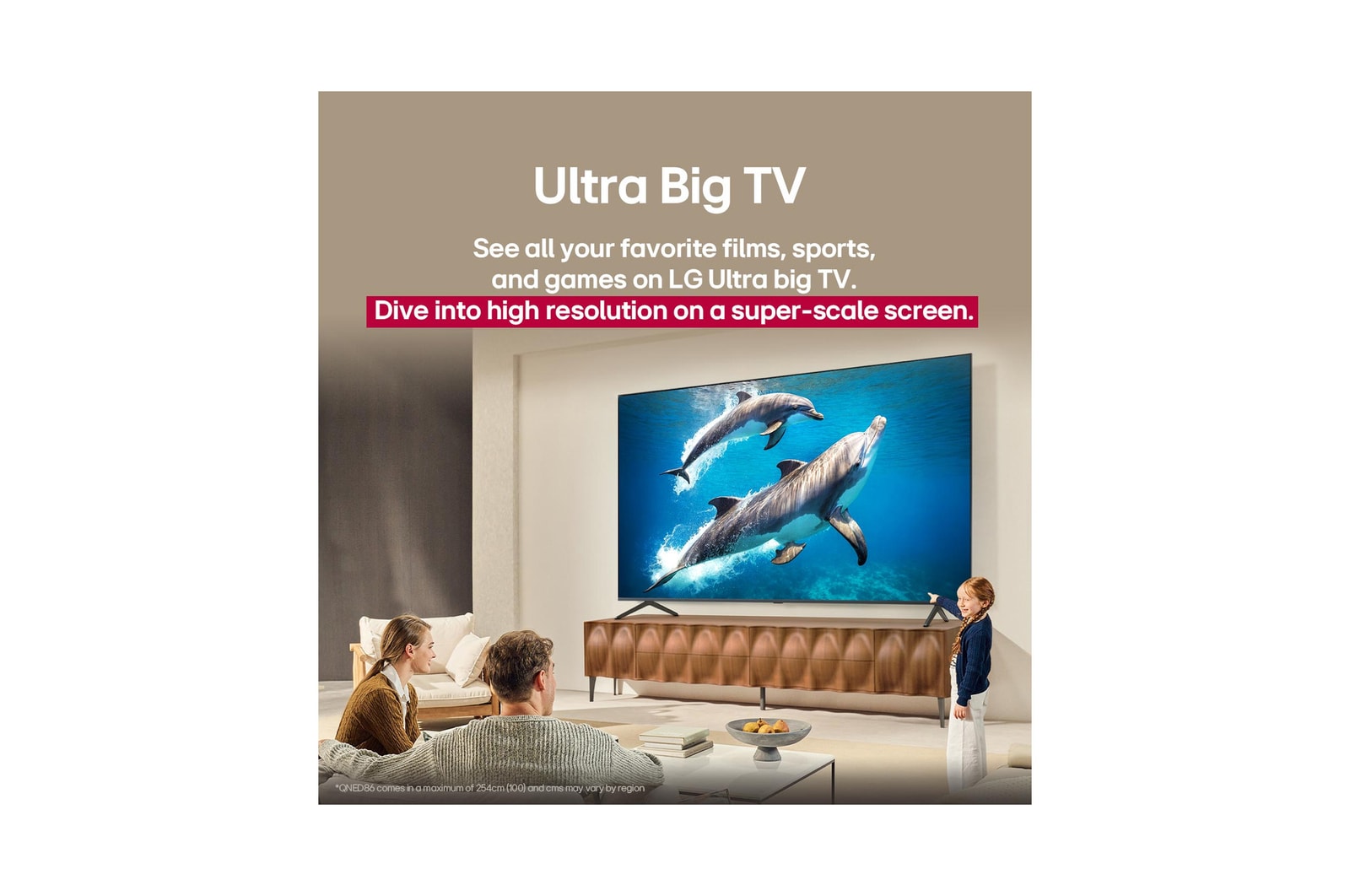 A family sits on a couch facing a LG QNED TV mounted on a wall above a LG Soundbar with a little girl pointing to a screen depicting two dolphins. The title talks about how every action is more thrilling on a massive screen.