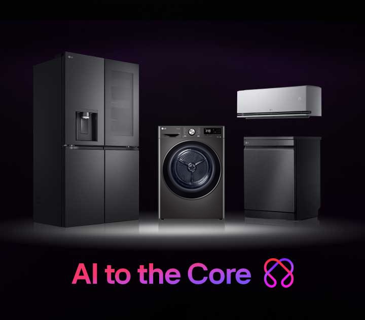 The LG refrigerator, washing machine, air conditioner, and dishwasher are centered  with subtle lighting and the 3d LG AI symbol is seamlessly integrated with the product. At the bottom, "AI to the Core" text and 2d LG AI symbol are shown.