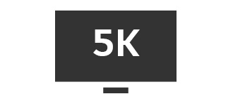 Up to 5K Display