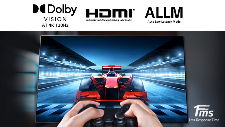 A close up of a player playing a racing game on a TV screen. On the image, there are Dolby Vision logo, HDMI logo, and ALLM logo on the top and 1ms Response Time logo on the bottom right.