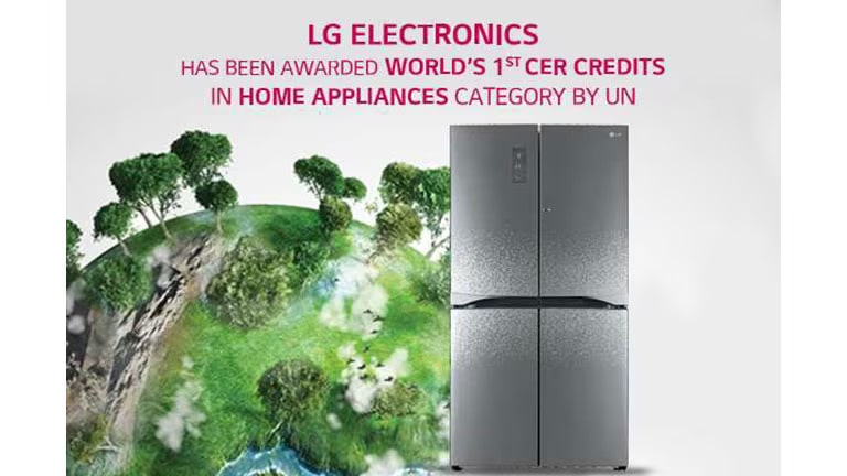 LG HAS BEEN CERTIFIED BY UN FOR ENERGY EFFICIENT REFRIGERATORS.