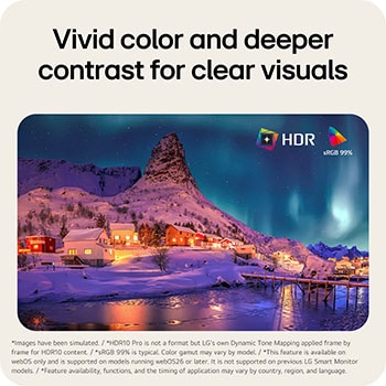 HDR10 Pro with sRGB 99% on LG Smart Monitor enhancing color accuracy and contrast for clear visuals.