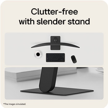 LG UltraWide Curved monitor with slim stand design minimizing desk space and supporting clean workspace setup.