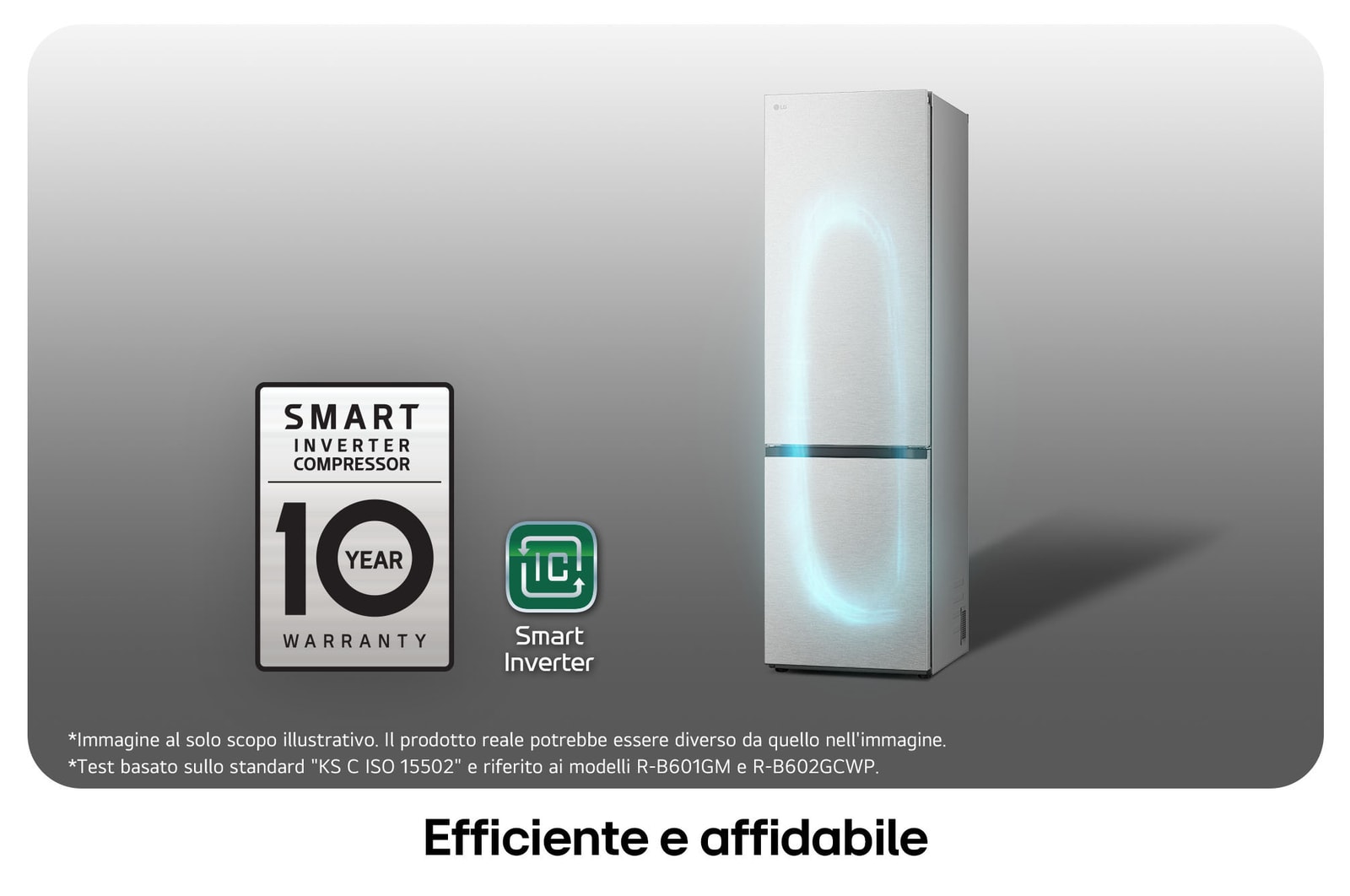 Frigorifero combinato LG GBV7280DMB con logo Smart Inverter Compressor, mostra la garanzia di 10 anni e l'efficienza energetica migliorata.