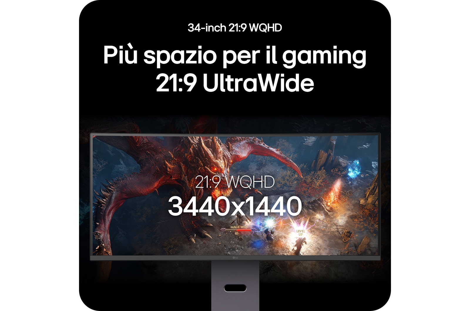 Monitor LG UltraGear 34G600A che offre una visuale di gioco ampliata con il suo display 21:9 WQHD da 34 pollici (risoluzione 3440 x 1440).