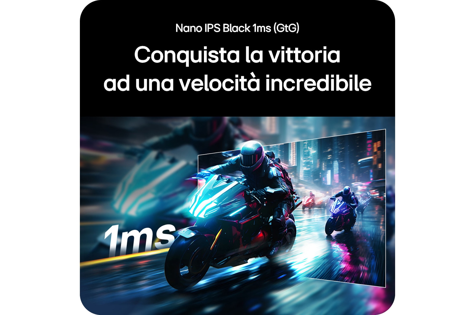 Monitor Gaming LG UltraGear 27G850A, che offre una notevole velocità di gioco con la tecnologia Nano IPS Black e un tempo di risposta di 1ms (GtG).