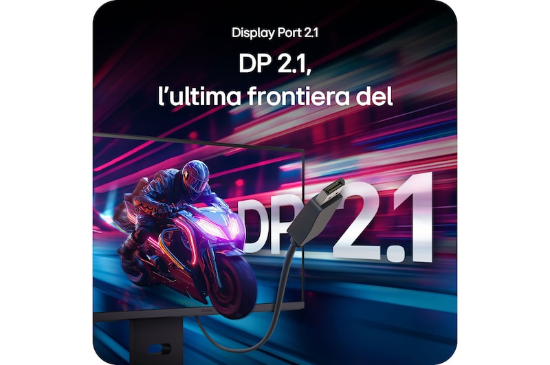 Monitor Gaming LG UltraGear 27G850A, che elimina i tempi di attesa con connettività superiore tramite Display Port 2.1 (DP 2.1).