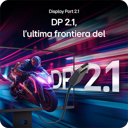 Monitor Gaming LG UltraGear 27G850A, che elimina i tempi di attesa con connettività superiore tramite Display Port 2.1 (DP 2.1).