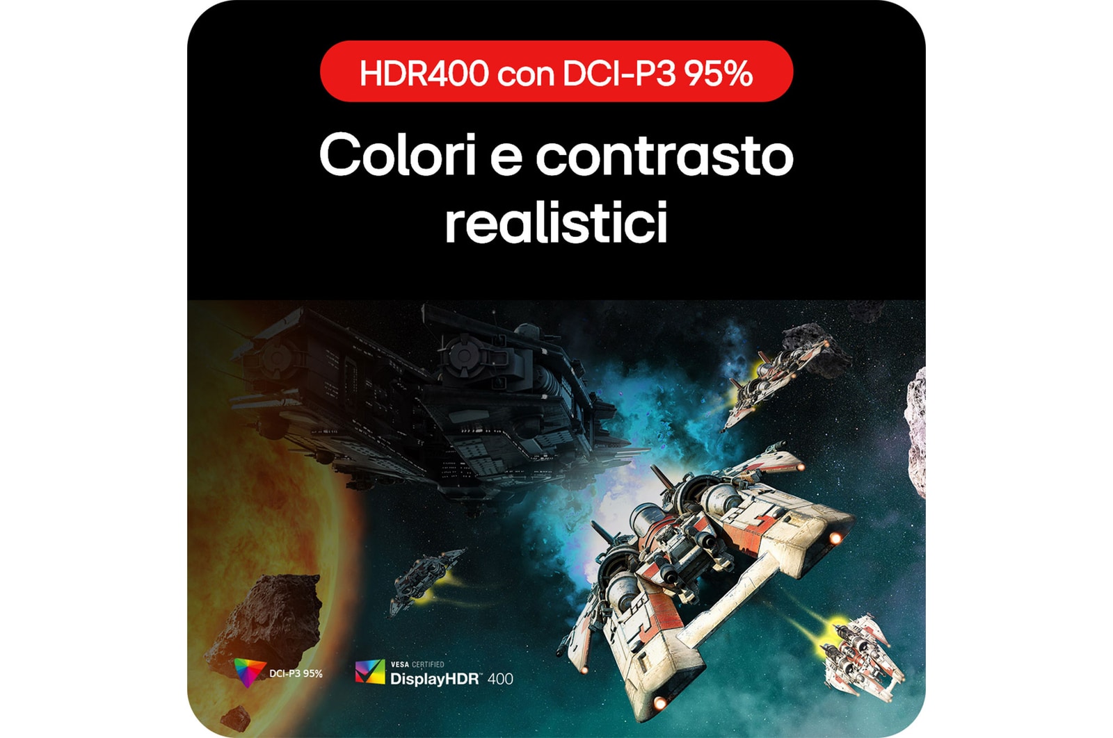 Monitor LG UltraGear 32GR93U-Bmostra colori realistici: VESA DisplayHDR 400 con DCI-P3 95% per un contrasto e una grafica di gioco fedeli.