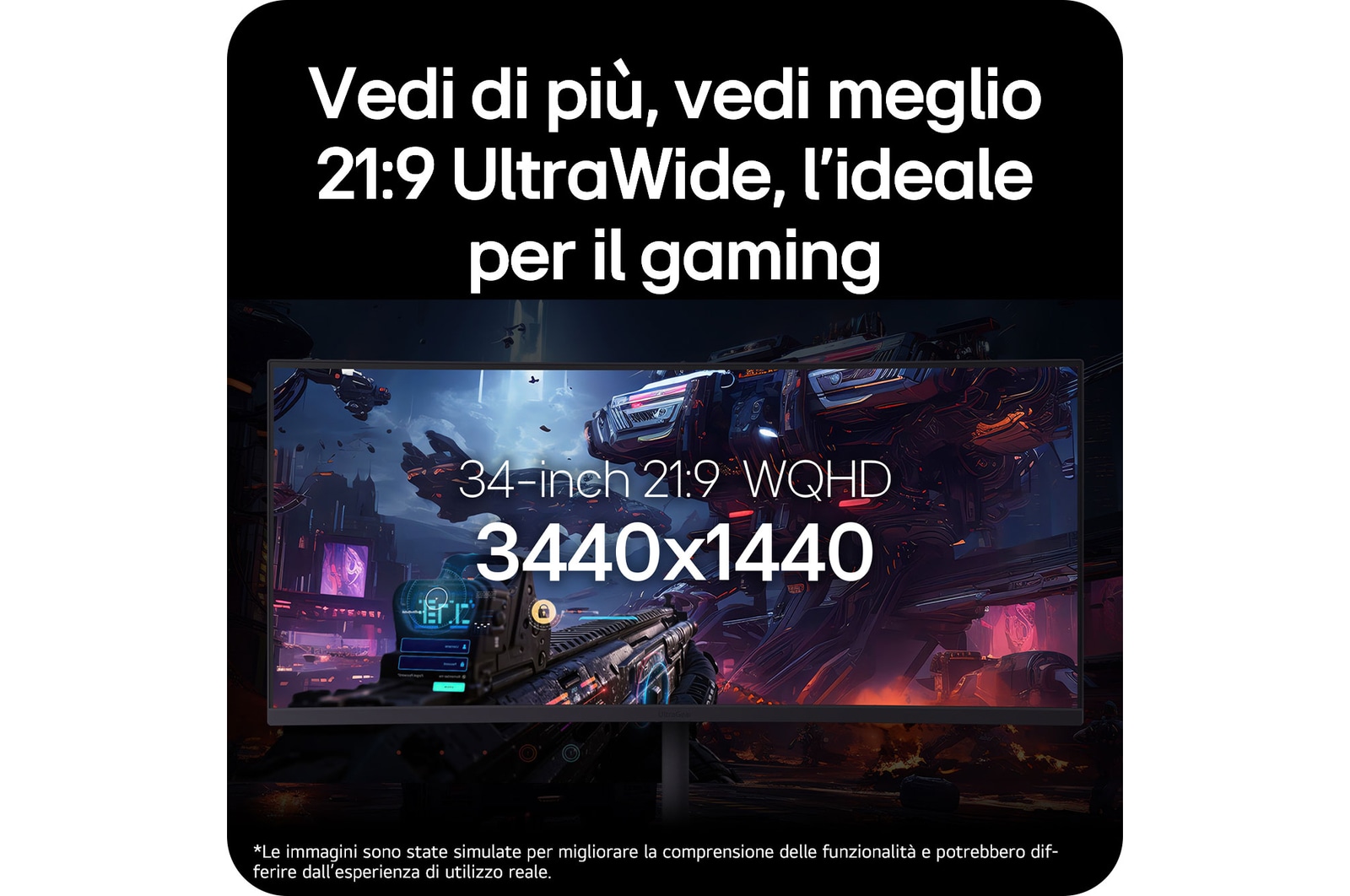 Monitor Gaming LG UltraGear™ 34G630A mostra un ampio gameplay, enfatizzando il display UltraWide 21:9 WQHD da 34 pollici con risoluzione 3440x1440, ideale per il gaming.