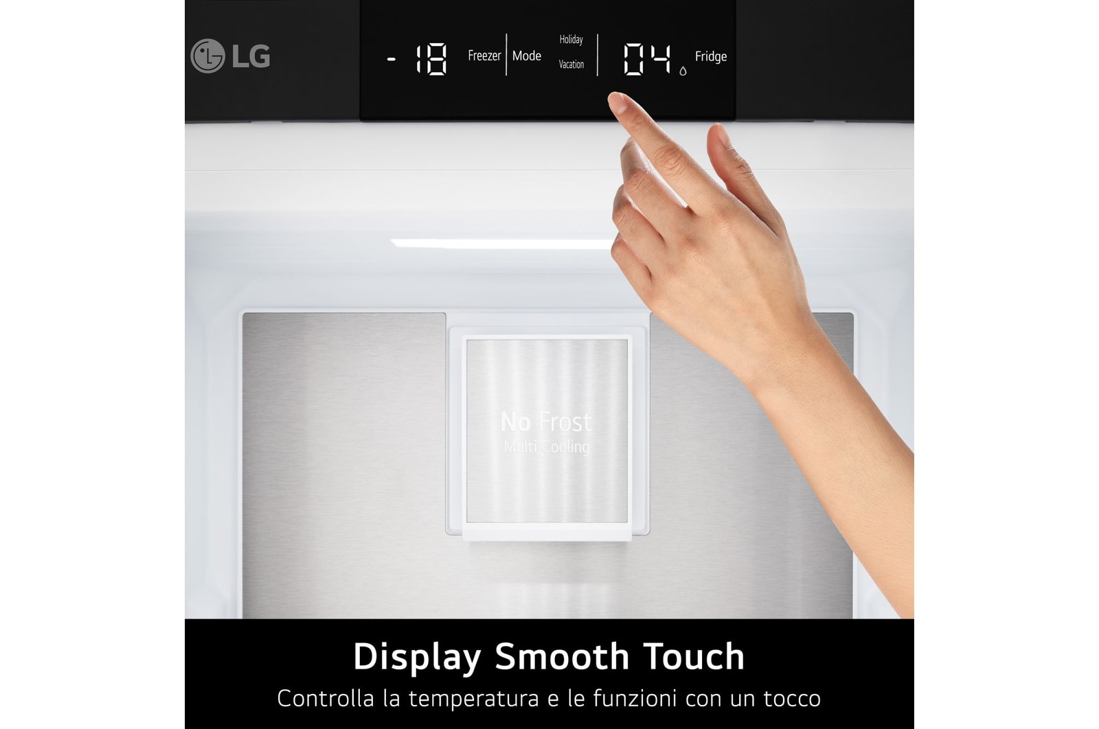 Caratteristica Display Smooth Touch