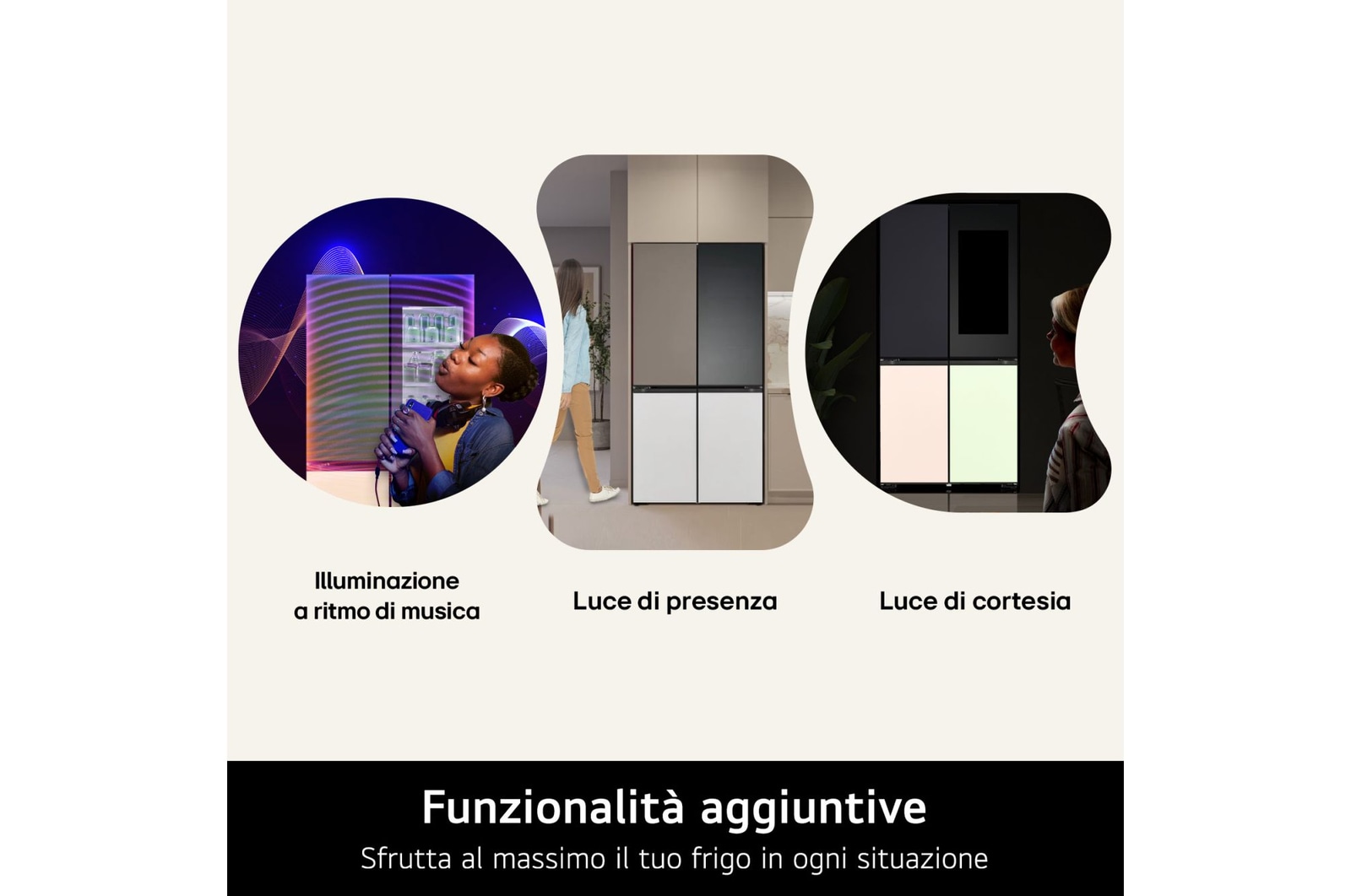 Dettaglio delle funzioni aggiuntive del frigo: illuminazione a tempo di musica, luce di presenza e luce di cortesia
