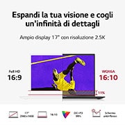 LG gram 17Z90R | Notebook Ultraleggero con Windows 11 Home e GPU dedicata RTX 3050 | 17'', Intel® Core™ i7, 16GB RAM, SSD 1TB, Obsidian Black, 17Z90R-E.AA78D