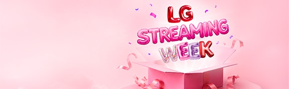 LG Streaming Week