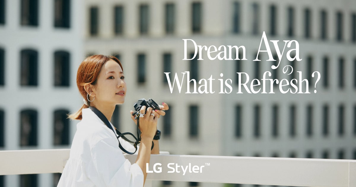 Dream AyaのWhat Is Refresh
