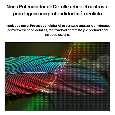 LG NANO 4K UHD AI NU85 with Nano Detail Enhancer shows a feather image, powered by the alpha AI Processor that detects fine textures to enhance contrast and depth and deliver a clearer, more three-dimensional 4K picture.