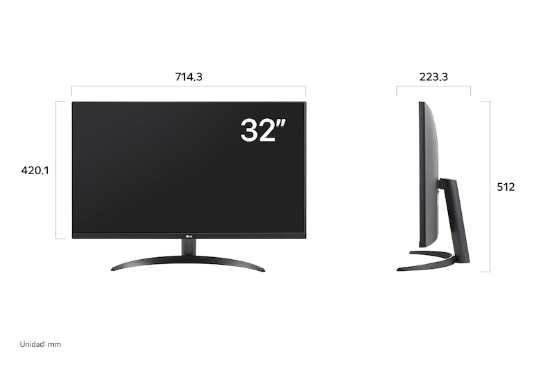 Monitor LG 32UR500K mostrando las dimensiones, midiendo 714.3 mm de ancho, 420.1 mm de alto de pantalla, 512 mm de altura total y 223.3 mm de profundidad.