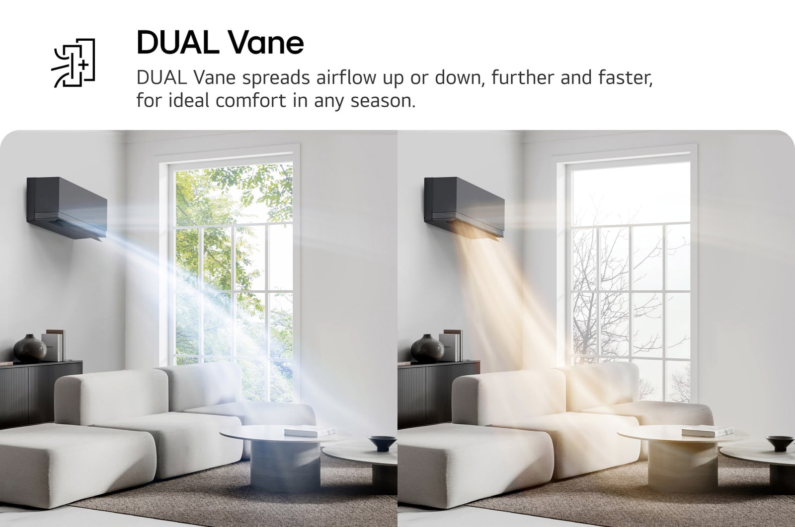 LG Dual Vane air conditioner shown in a living room. Cool air flows upward on the left, warm air downward on the right. The accompanying text reads: 'DUAL Vane spreads airflow up or down, further and faster, for ideal comfort in any season.'