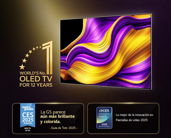 Emblema de La OLED TV número uno del mundo durante 12 años colocado con la LG OLED TV. También se mencionan los premios obtenidos. Tom's Guide 2025 Premios de la CES, Mejor televisión, la G5 tiene un aspecto aún más brillante y colorido. Premios a la innovación de la CES 2025, Lo mejor en innovación 2025 en la categoría de pantallas de video.
