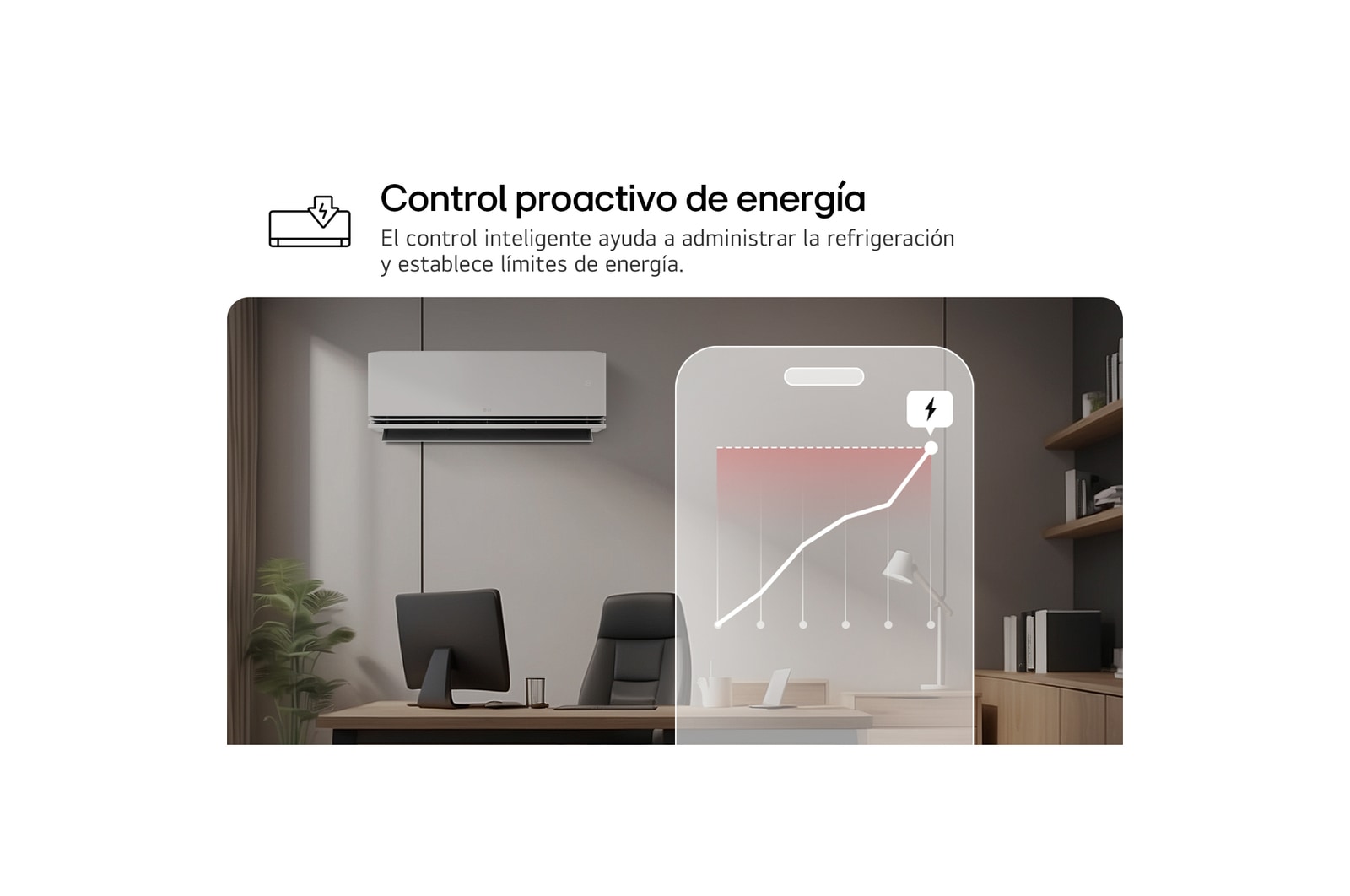 LG air conditioner with Proactive Energy Control feature. A smartphone shows an energy graph with a red alert, managing cooling and limits. Text: 'Proactive energy control. Smart control helps manage cooling and sets energy limits.'